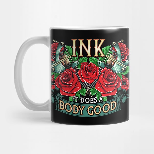 Funny Ink It Does A Body Good Tattoo Artist Pun by theperfectpresents